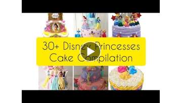TOP 30 Disney Princesses Theme Cake designs/ideas compilation ❤️//updated 2022